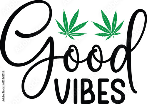 Good vibes