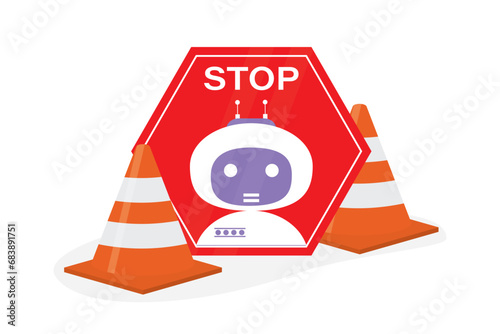 Ban robots, warning robot cones and red sign, fear of future. Sign prohibiting robots. Stop industrial robots, ban mechanical bot. Protection from rapid development of technology and ai.