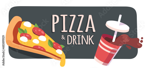 Pizza slice and cola drink fast food meal sticker. Tasty takeaway pepperoni pizza snack and fresh beverage poster background. Unhealthy junk food, cartoon restaurant menu flat vector illustration photo