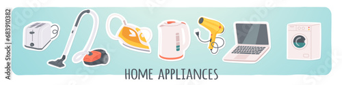 Electrical home appliance sticker set. Electronic laptop computer, washing machine, vacuum cleaner, iron, kettle, toaster domestic kitchen equipment. Household collection flat vector illustration photo