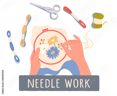 Hands embroidering for needle work hobby. Woman person hands holding canvas in embroidery hoop and sewing flowers stitches. Needlework art, needlecraft workshop concept flat vector illustration