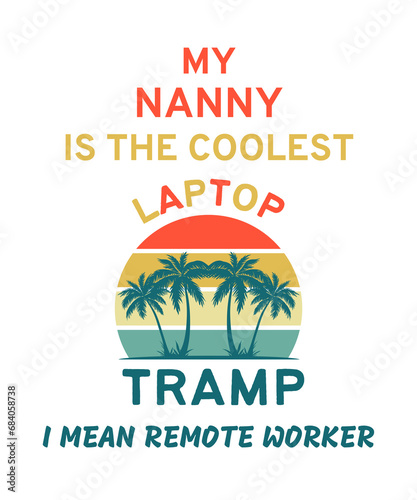 My nanny is the coolest remote worker