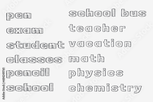 Inscriptions for school. Black and white