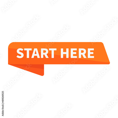 Start Here In Orange Rectangle Ribbon Shape For Advertising Business Marketing
