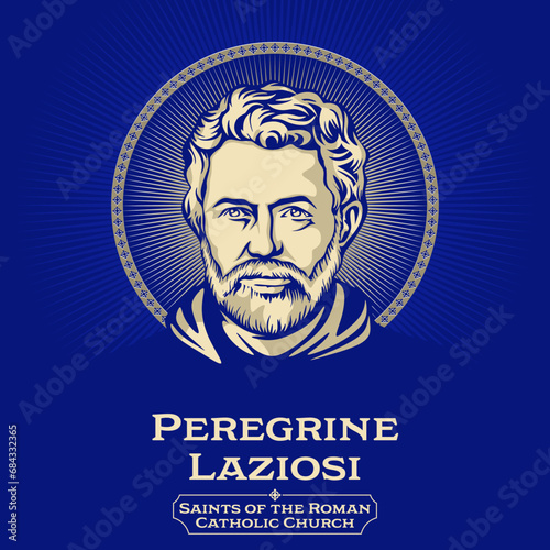 Catholic Saints. Peregrine Laziosi (1260-1345) is an Italian saint of the Servite Order. He is the patron saint for persons suffering from cancer, AIDS, and other life-threatening illnesses.