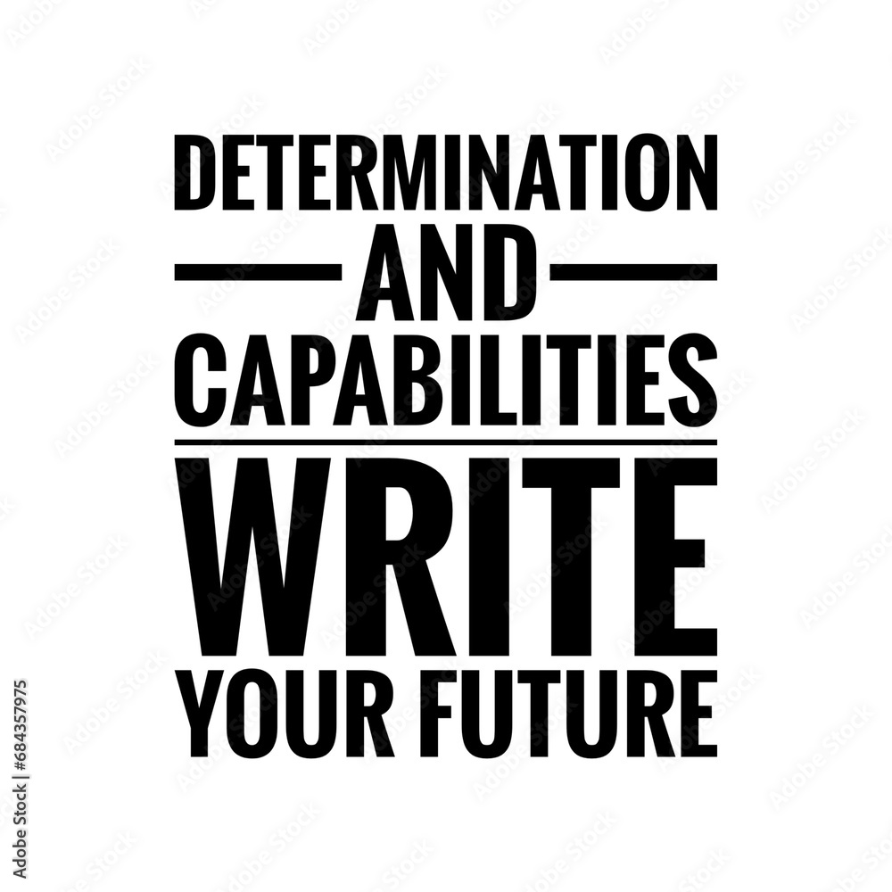 ''Determination'' Quote Illustration ''Determination'' Quote Illustration