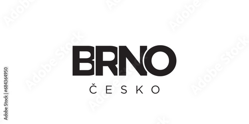 Brno in the Czech emblem. The design features a geometric style, vector illustration with bold typography in a modern font. The graphic slogan lettering.