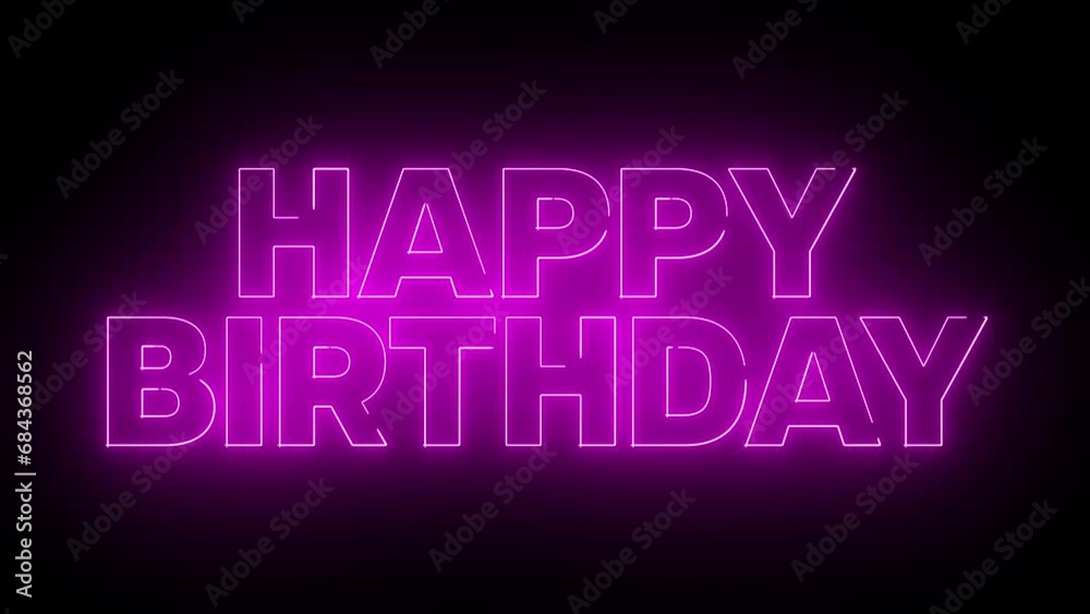 happy birthday neon sign banner background for promo video happy birthday neon sign banner background for promo video