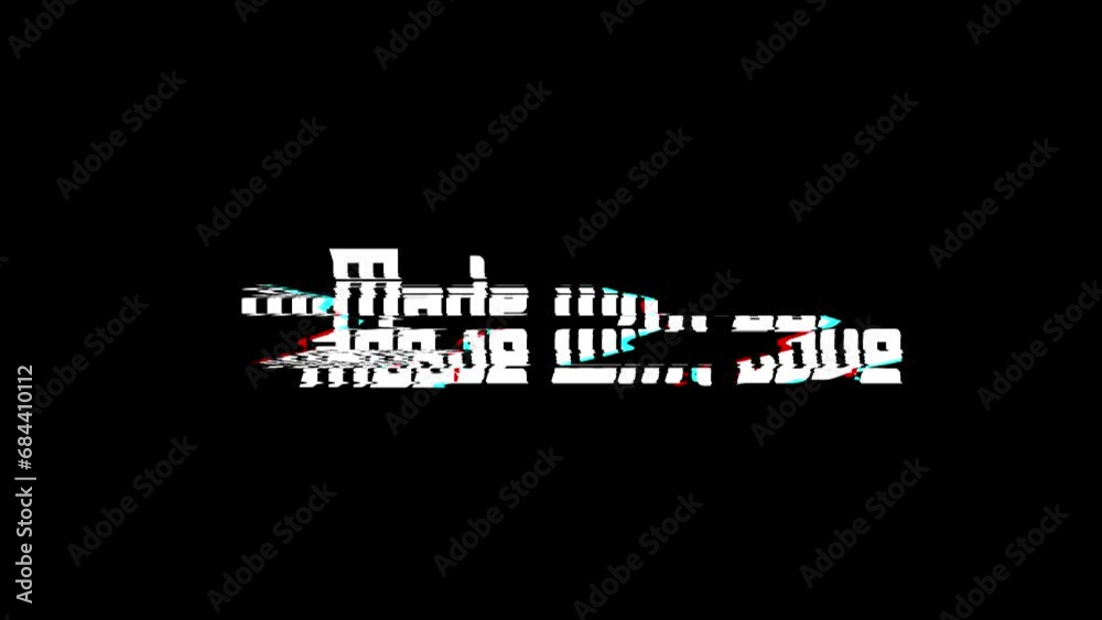 Made with Love Glitch Text Effect on Black Background Love Quote
