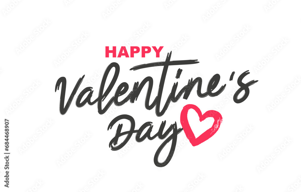 Happy Valentine's Day. A festive greeting card for Valentine's Day. Beautiful stylish lettering. Vector illustration