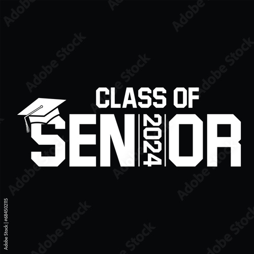 Class of 2024 design, College t-shirt design printable text vector	