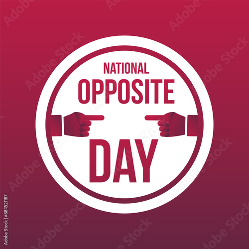 National Opposite Day vector template. Creative Illustration with Playful Reversals and Humorous Contrasts. background, banner, card, poster design.