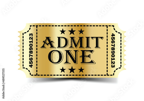 Admit one gold ticket on white background. Realistic vector illustration.