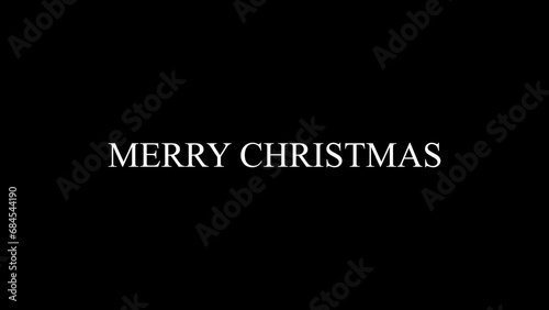 MERRY CHRISTMAS. Text animation. Alpha channel