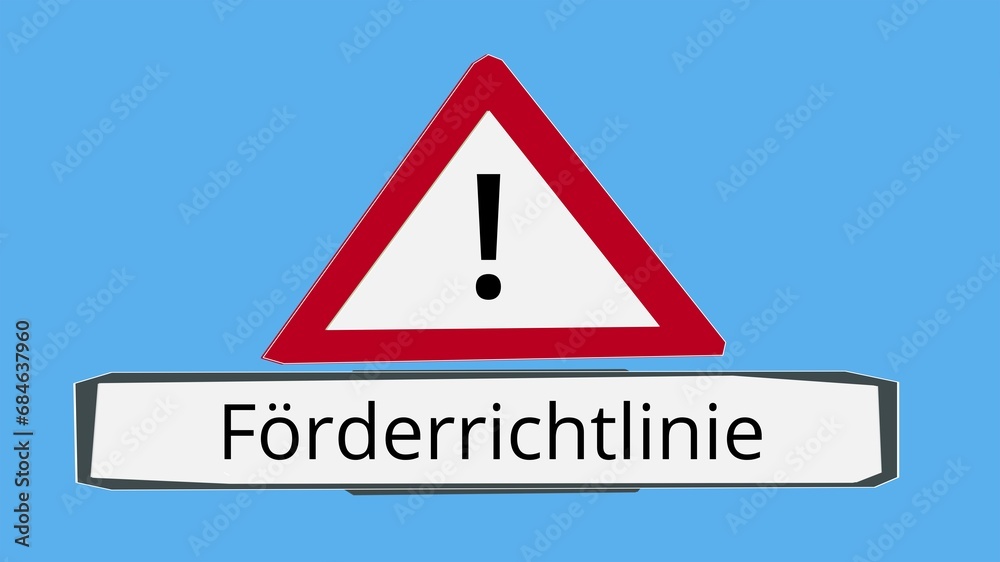 Achtung Förderrichtlinie - Symbolbild