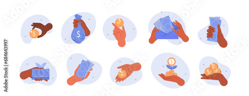 Hand gestures illustrations set. Collections of diverse characters hands holding money coins, banknotes and other currency. Business, finance and investments concept. Vector illustration.