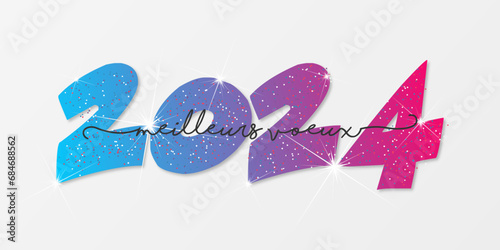 2024 - Bonne année - Meilleurs vœux