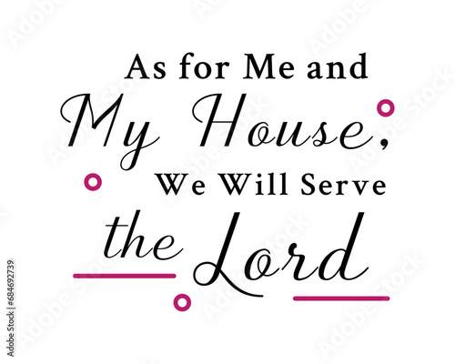 As for Me and My House, We Will Serve the Lord – Christian wall art – Christian calligraphy poster