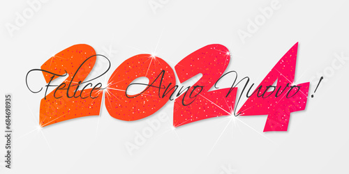 felice anno nuovo - buon anno 2024	