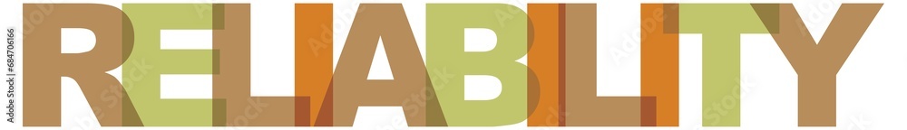 Reliability business card text. Modern lettering poster. Color word art slogan icon. Phrases  print design elements.