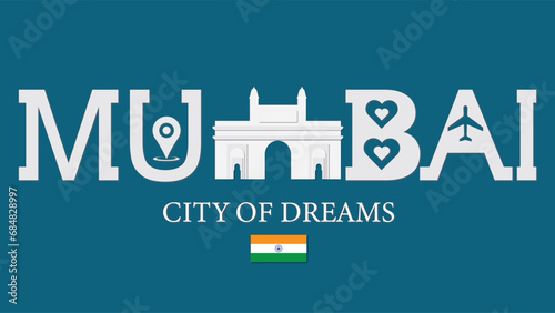Mumbai, city of dreams concept typography illustration