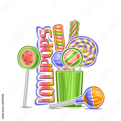 Vector illustration of Lollipops, decorative poster with cartoon design of multi colored lollipop still life, sweet print with candies in green transparent glass and text lollipops on white background