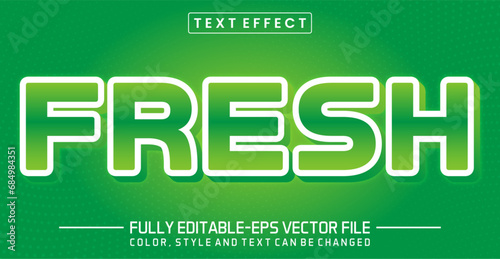 Fresh text editable style effect