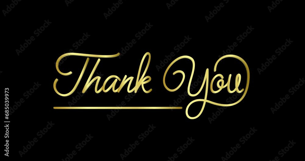 Animated Thank You in Golden color and alpha matte. Handwritten text animation with alpha channel. Great for Celebrations, Wishes, Events, Messages, holidays, and festivals. Transparent background Animated Thank You in Golden color and alpha matte. Handwritten text animation with alpha channel. Great for Celebrations, Wishes, Events, Messages, holidays, and festivals. Transparent background