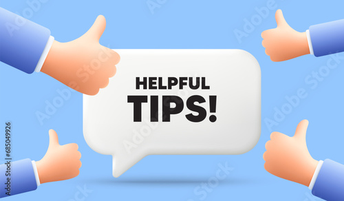 Helpful tips tag. 3d speech bubble banner with like hands. Education faq sign. Help assistance symbol. Helpful tips chat speech message. 3d offer talk box. Vector