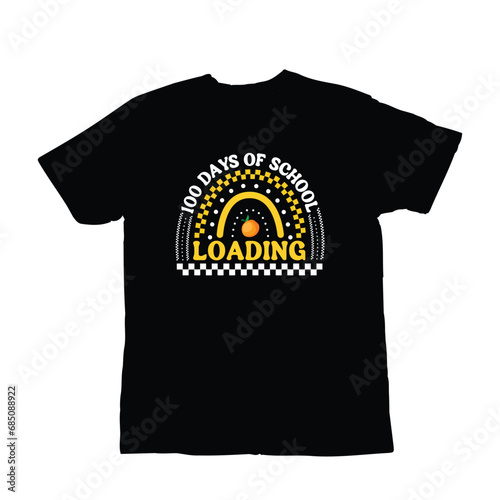 100 days of school loading t shirt design, 100 Days Smarter: Celebrating a Century of Learning