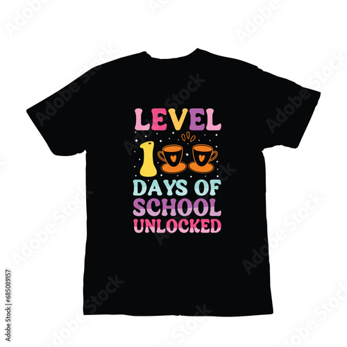 level 100 days of school unlocked t shirt design, 100 Days Smarter: Celebrating a Century of Learning