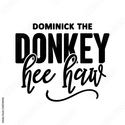Dominick The Donkey Hee Haw SVG photo