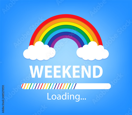 Rainbow and loading bar and colorful text weekend print visual. Isolated on blue background. Vector illustration