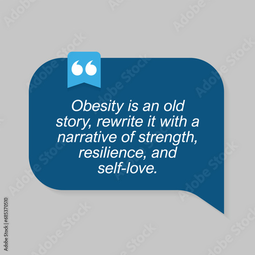 Motivational Quote regarding obesity, Vector illustration