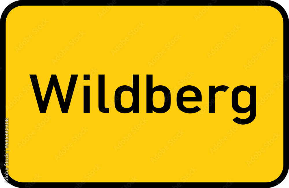 City sign of Wildberg - Ortsschild von Wildberg City sign of Wildberg - Ortsschild von Wildberg