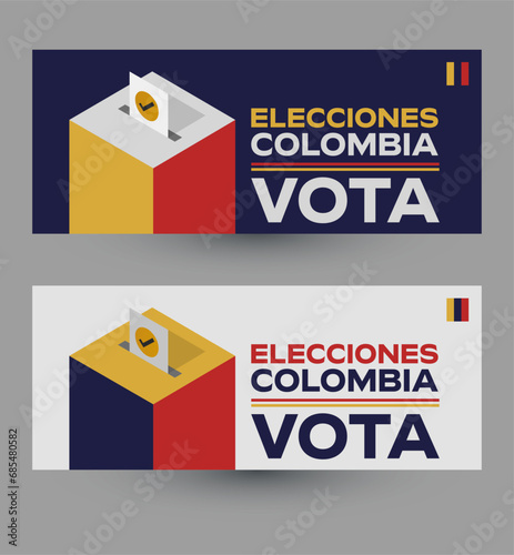 Vota Elecciones Colombia, Vote colombian Elections spanish text design.