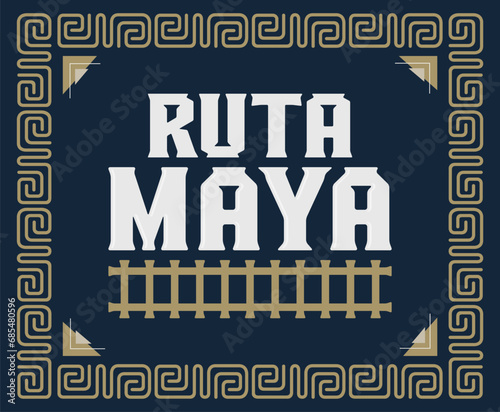 Ruta Maya, Mayan Route spanish text, Mayan spiral lines design
