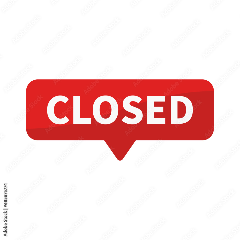 Closed In Red Rectangle Shape For Information Sign Announcement
Closed In Red Rectangle Shape For Information Sign Announcement