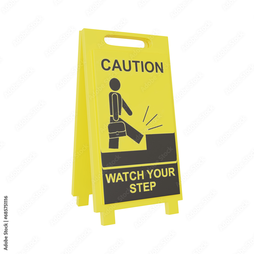 Watch Your Step Safety Sign 3d illustration Watch Your Step Safety Sign 3d illustration
