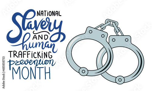 National Slavery and Human Trafficking Prevention Month text banner. Handwriting text National Slavery and Human Trafficking Prevention Month lettering. Hand drawn vector art.