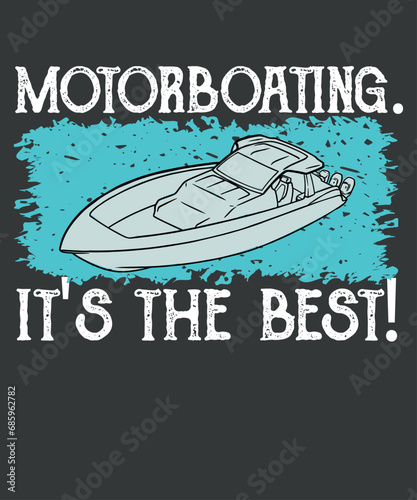 Vintage Motorboating It's The Best -shirt design vector, pontoon shirts, retro sunset, Vintage Motor Boating Enthusiast, Motorboating, Boat Vacation, sailing