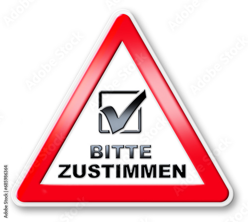 SCHILD  BITTE ZUSTIMMEN  3D