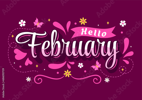 Hello February Month Vector Illustration with Flowers, Hearts, Leaves and Cute Lettering for Decoration Background in Flat Cartoon Templates photo