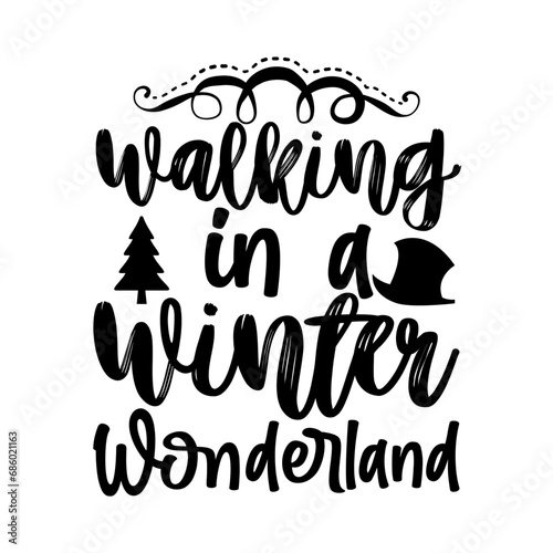 Walking In A Winter Wonderland 