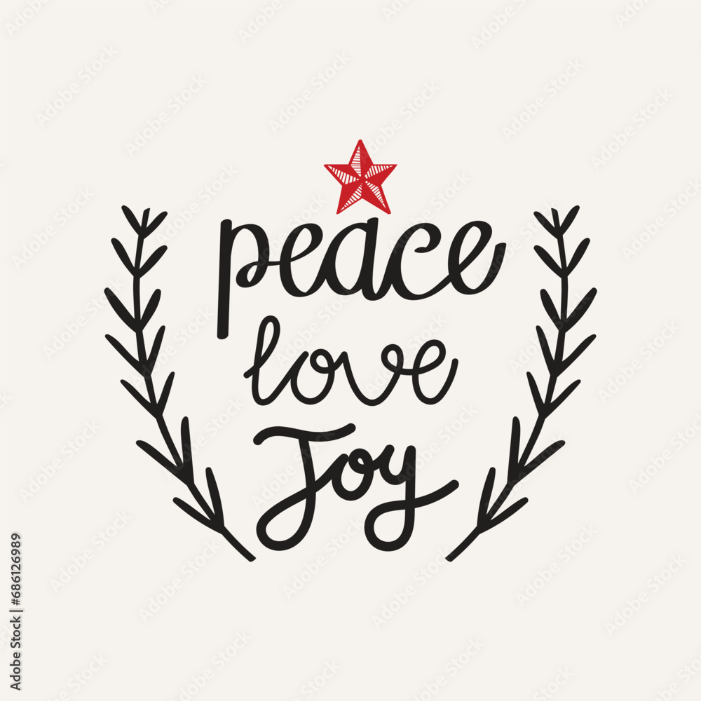 Obraz premium Hand Drawn Peace Love Joy Calligraphy Text Vector Design.