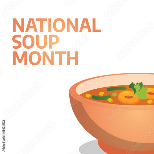 Flyers honoring National Soup Month or promoting associated events might include vector graphics regarding the month of soup. design of flyers, celebratory materials.