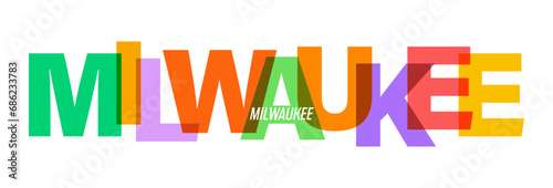 MILWAUKEE. The name of the city on a white background. Vector design template for poster, postcard, banner photo