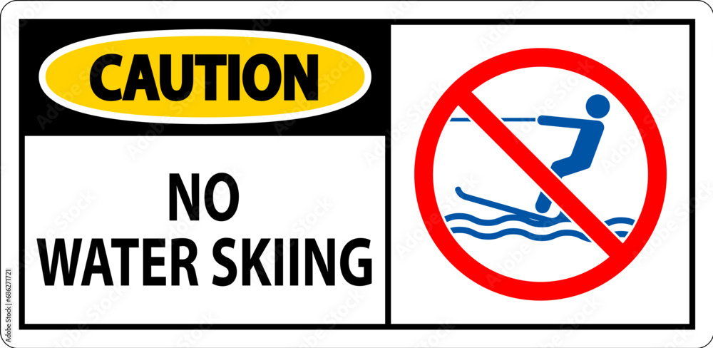 Water Safety Sign Attention, No Water Skiing Water Safety Sign Attention, No Water Skiing