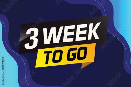 3 week to go word concept vector illustration and 3d style for use landing page, template, ui, web, mobile app, poster, banner, flyer, background, gift card, coupon
