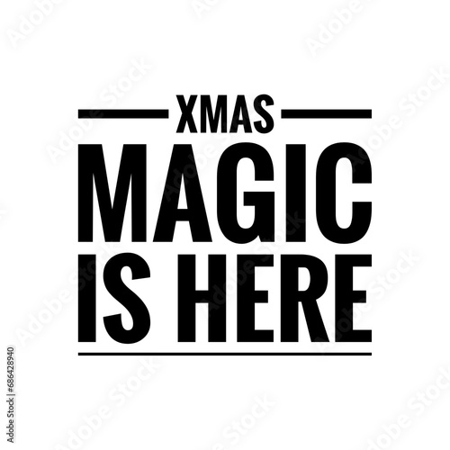 Wallpaper Mural ''Xmas magic is here'' Sign Illustration Design Torontodigital.ca